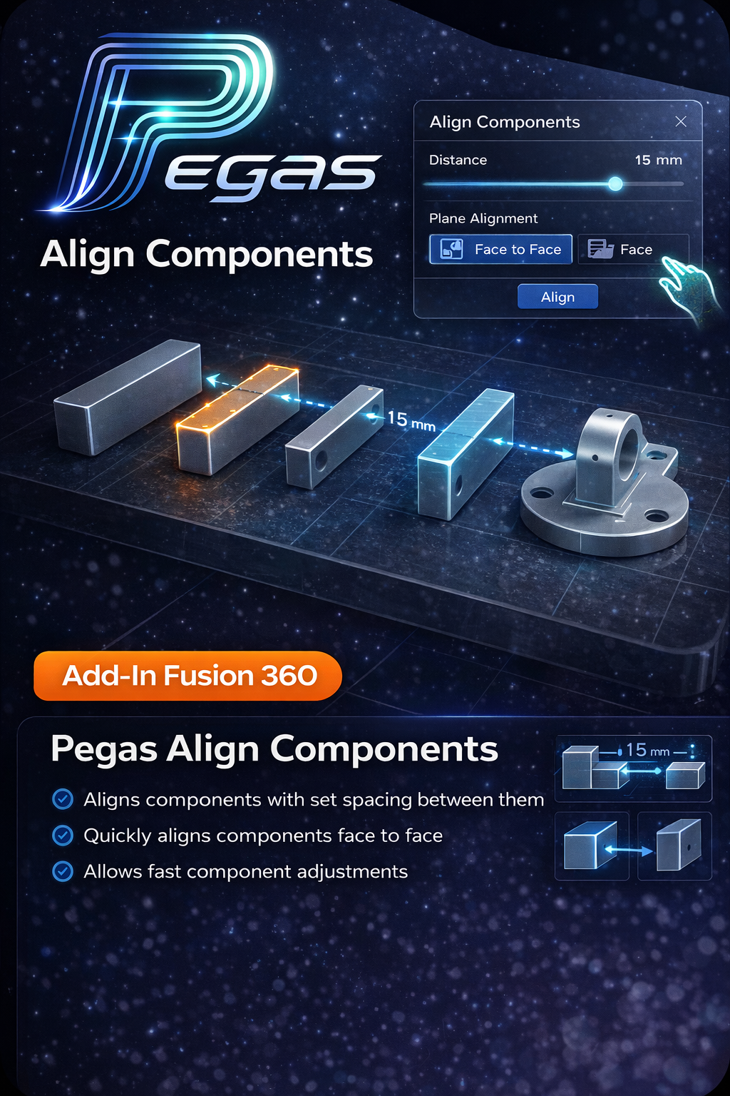 Pegas Align Components — Fusion 360 add-in for exact gap spacing and face-to-face alignment